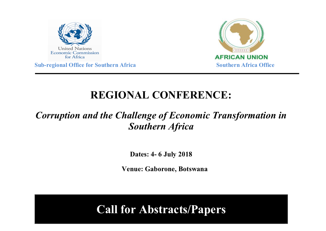 Call for Abstracts/Papers for Southern Africa Regional Conference 2018 on Corruption and the Challenge of Economic Transformation.